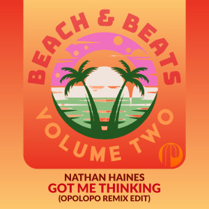 Album Got Me Thinking (Opolopo Remix Edit) from Nathan Haines
