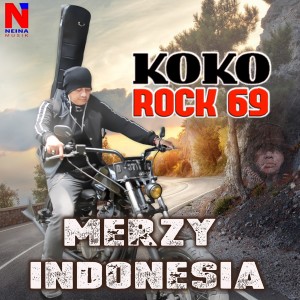 收听Koko Rock 69的Merzy Indonesia歌词歌曲