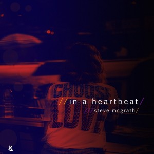 อัลบัม In a Heartbeat ศิลปิน Steve McGrath