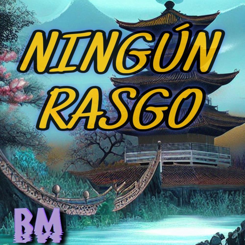 Ningun Rasgo