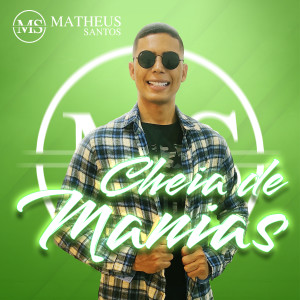 Matheus Santos的專輯Cheia de Manias