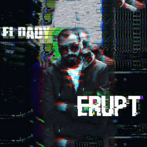 El Dady的專輯Erupt