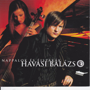 Havasi Balazs的專輯Nappalok es éjszakák