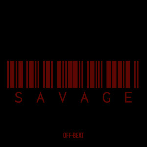 Album Savage oleh off-beat
