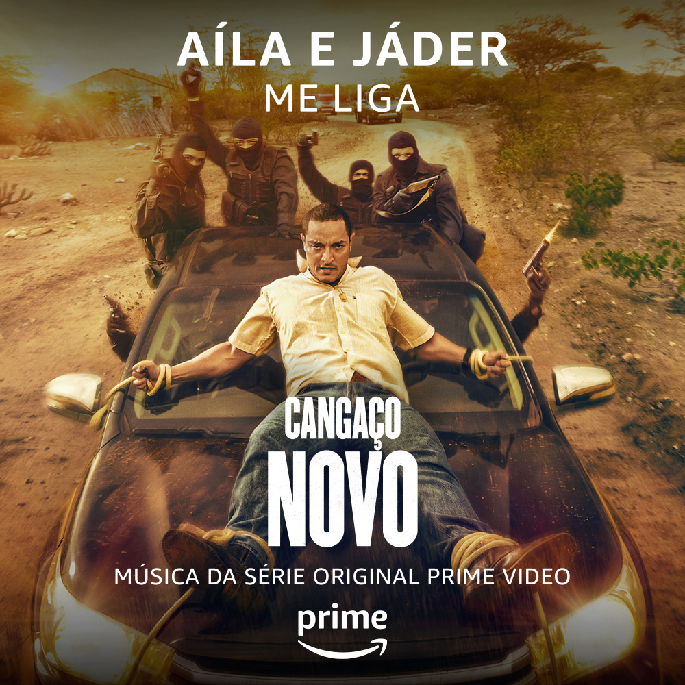 Me Liga (Da Série Original Amazon Cangaço Novo)
