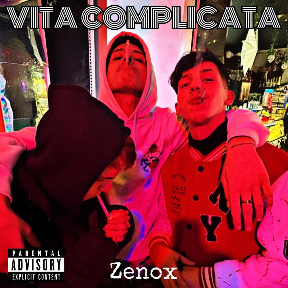 VITA COMPLICATA (feat. x£non) (Explicit)