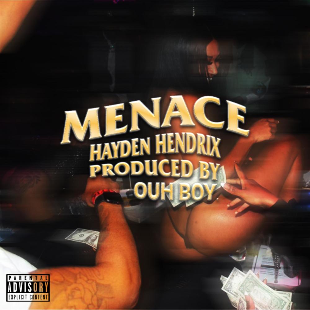 Menace (Explicit)