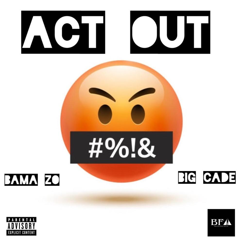 Act Out (Radio Edit|Explicit)