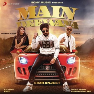 ดาวน์โหลดและฟังเพลง Main Deewana พร้อมเนื้อเพลงจาก Simranjeet Singh