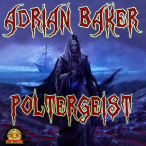 Album Poltergeist from Adrian Baker