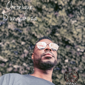 Album Chronique d'un yakuza (Explicit) from 
