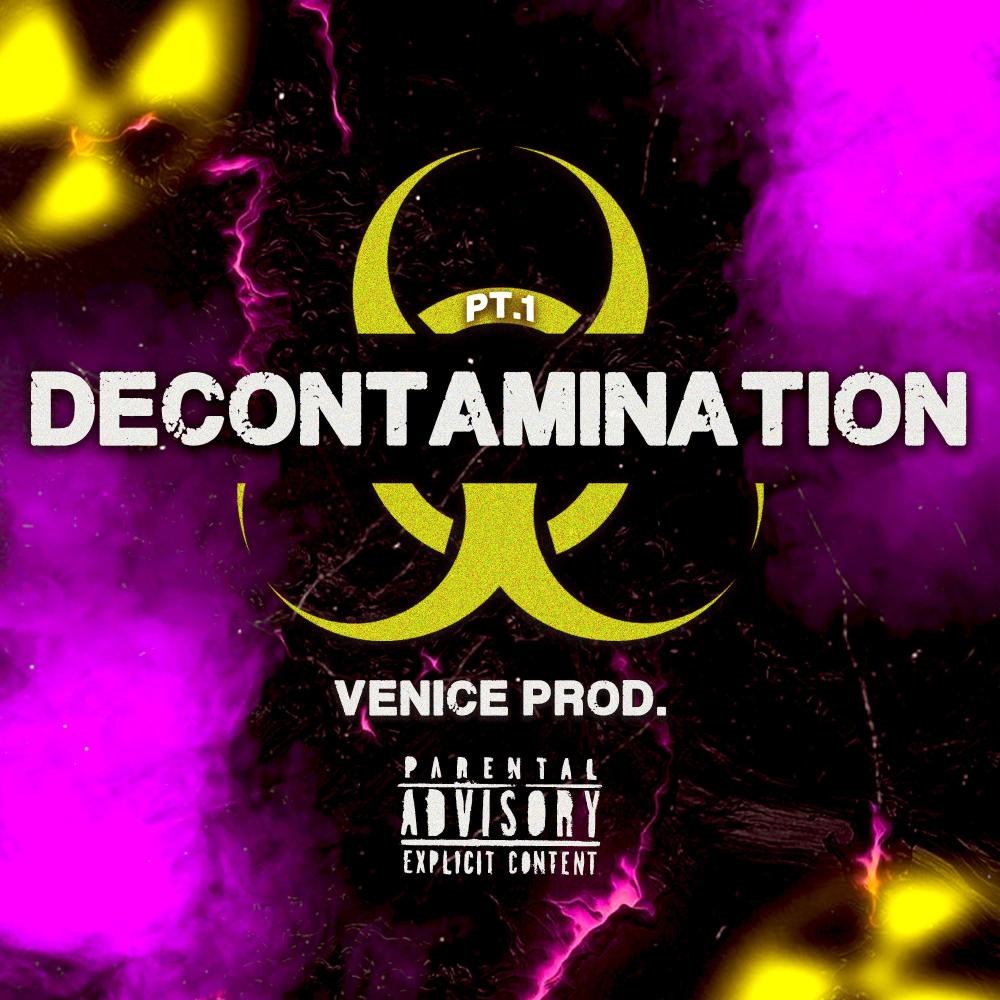 Decontamination Pt. 1 (Explicit)