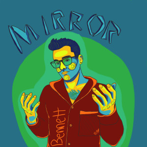 Album Mirror oleh Bennett