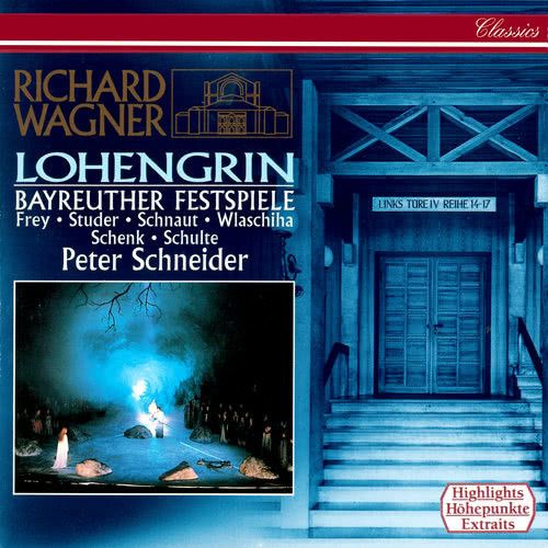 Wagner: Lohengrin, WWV 75 / Act 3 - "Treulich geführt ziehet dahin"