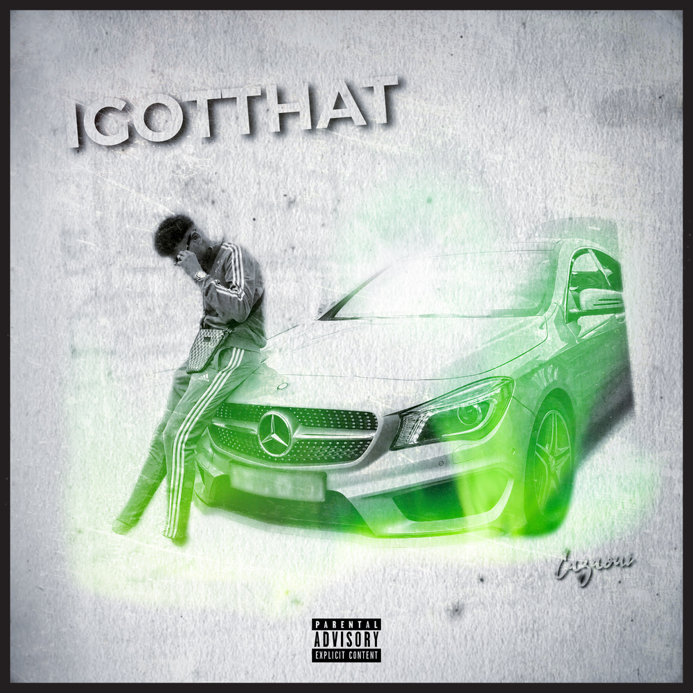 I GOT THAT (Explicit)