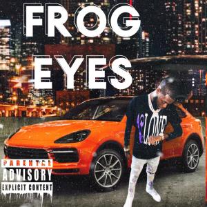 ดาวน์โหลดและฟังเพลง Frog Eyes (Explicit) พร้อมเนื้อเพลงจาก Heavy