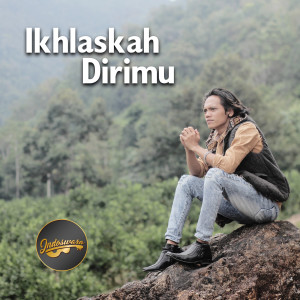 Album Ikhlaskah Dirimu oleh Anggi Candra