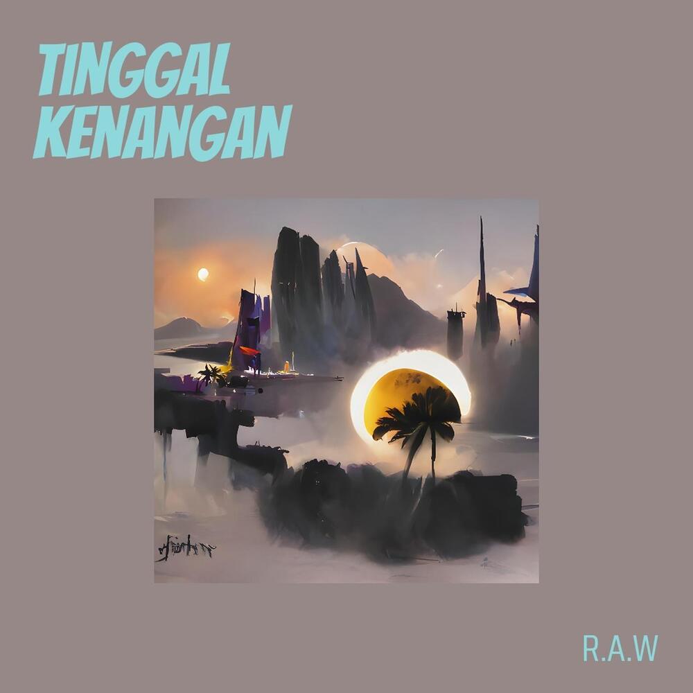 Tinggal Kenangan
