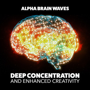 收听Alpha Brain Waves的Focus Music歌词歌曲