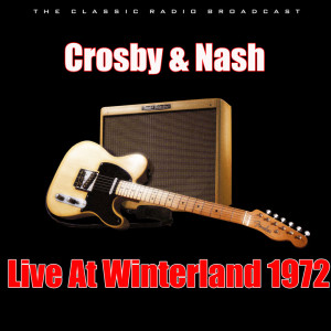 收聽Crosby & Nash的Teach Your Children歌詞歌曲