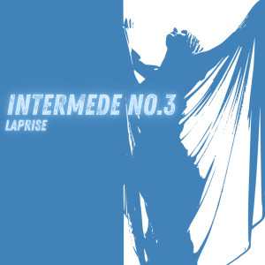 Intermède no.3 dari laPRISE