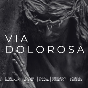 Listen to Via Dolorosa (Radio Edit) song with lyrics from Fred Hammond