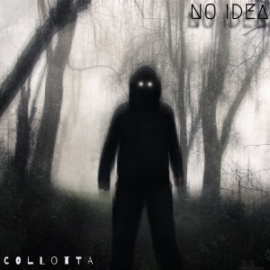 收听Collotta的No Idea (Explicit)歌词歌曲
