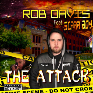 Album The Attack (Explicit) from Rob Davis