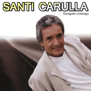 ดาวน์โหลดและฟังเพลง Escápate Conmigo พร้อมเนื้อเพลงจาก Santi Carulla