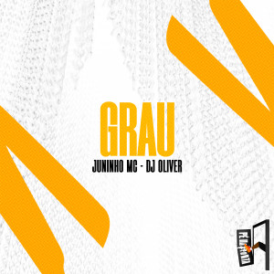 收聽Juninho MC的Grau歌詞歌曲