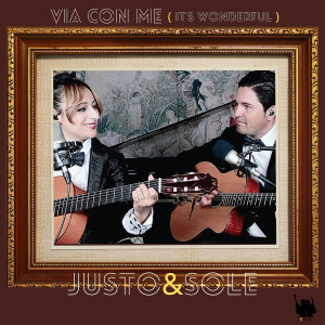 Album Via Con Me ( It's Wonderful ) from JUSTO&SOLE