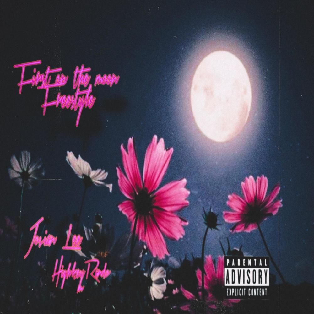 First on the Moon Freestyle (feat. HIGHKEYRANDOM) (Explicit)