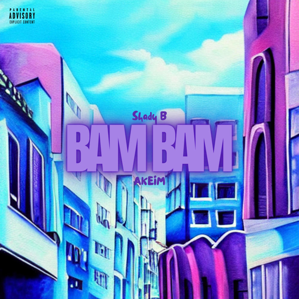 BAM BAM (Alternate Version) (Explicit)