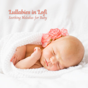 Baby Shark的专辑Lullabies in Lofi: Soothing Melodies for Baby