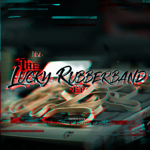 อัลบัม The Lucky Rubberband EP (Explicit) ศิลปิน John Keenan