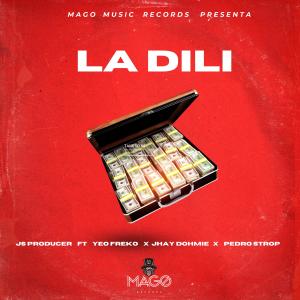 收聽MAGO MUSIC RECORDS的La Dili (feat. Js Producer, Yeo Freko, Pedro Strop & Jhay Dohmie) (Explicit)歌詞歌曲