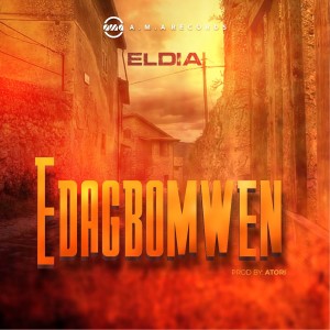 ดาวน์โหลดและฟังเพลง Edagbomwen พร้อมเนื้อเพลงจาก Eldia