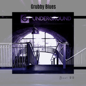 อัลบัม Grubby Blues Best 22 ศิลปิน Various Artists