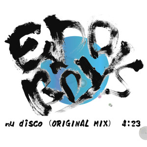 收聽Edo Boys的nu disco (Original)歌詞歌曲