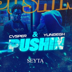 Seyta的專輯Pushin (Explicit)