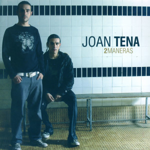 Album Dos Maneras from Joan Tena