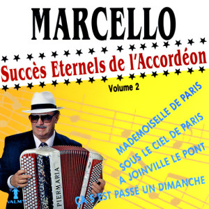 收聽Marcello的Sous le soleil de Paris (Valse)歌詞歌曲