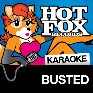 收聽Hot Fox Karaoke的You Said No (In The Style Of 'Busted')歌詞歌曲
