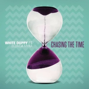 ดาวน์โหลดและฟังเพลง Chasing the Time พร้อมเนื้อเพลงจาก White Duppy