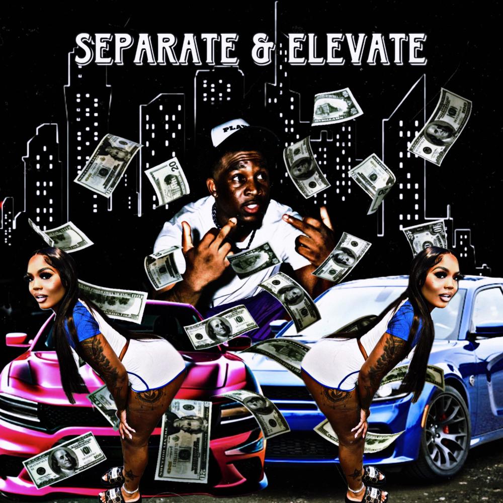 Separate & Elevate (feat. Sally Sossa) (Explicit)