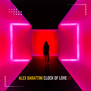 Alex Barattini的專輯Clock of Love
