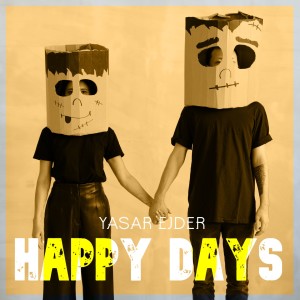 Album Happy Days from Yaşar Ejder