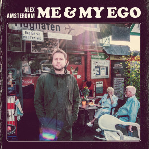 อัลบัม Me & My Ego ศิลปิน Alex Amsterdam