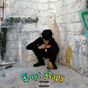 Album Lost Raps (Explicit) from Lil Dred