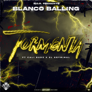 Listen to Tormenta (Explicit) song with lyrics from Blanco Balling